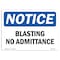 Signmission OSHA Notice Sign, 7" Height, 10" Width, Rigid Plastic, Blasting No Admittance Sign, Landscape OS-NS-P-710-L-10362 - alternate 1